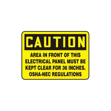 Accuform Accuform Caution Sign, Area In Front Of This Electrical, 10inW x 7inH, Plastic MELC639VP
